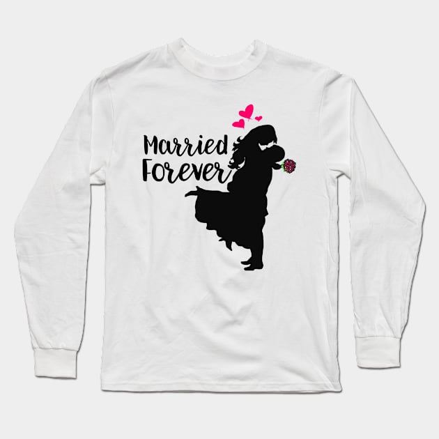 Wedding day - married forever Long Sleeve T-Shirt by KK-Royal